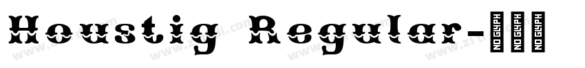 Houstig Regular字体转换